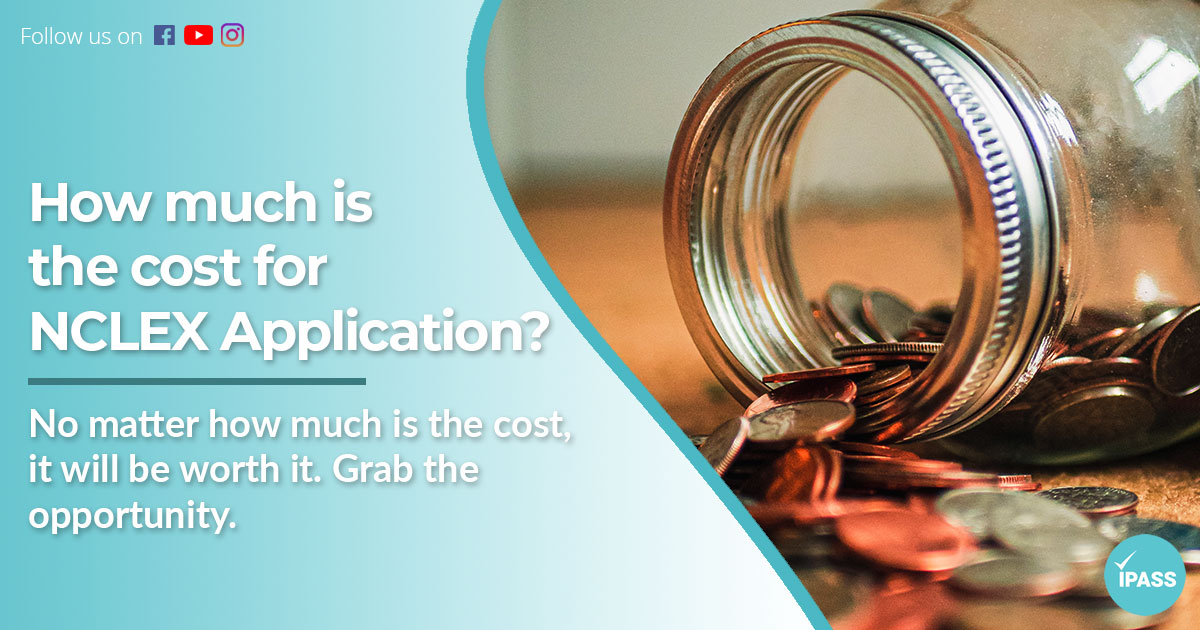 How Much Is The Cost For NCLEX  Application?