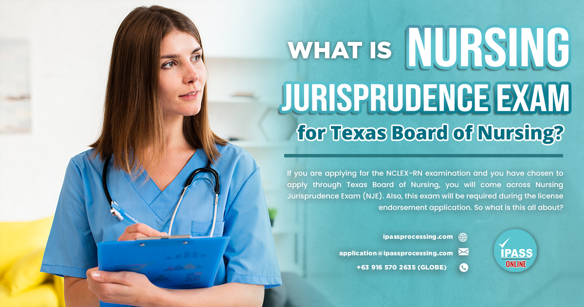 What is Nursing Jurisprudence Exam for Texas Board of Nursing