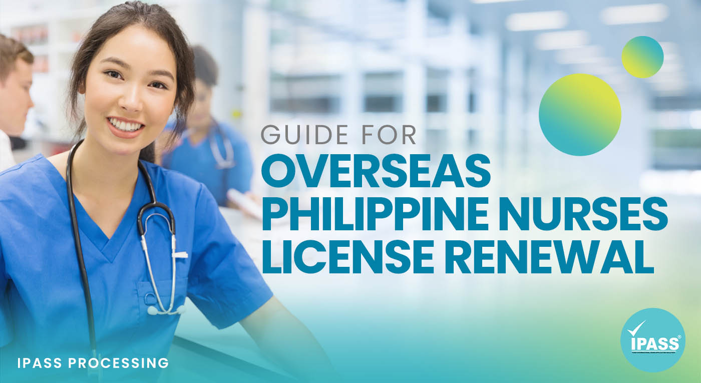 How to Renew Your Philippine Nursing License While Overseas?